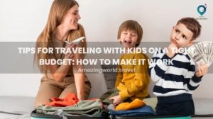 Traveling with kids on a budget